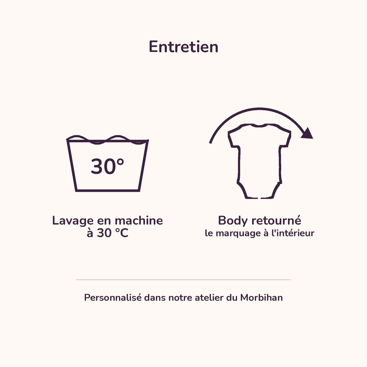 Entretien du body personnalisé : lavage en machine à 30 °C, body retourné