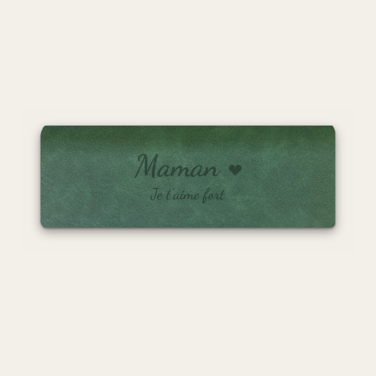 Étui à lunettes maman personnalisé, gravé — Vert sapin — gravure « Maman » / « Je t'aime fort »